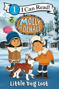 Molly of Denali: Little Dog Lost Book