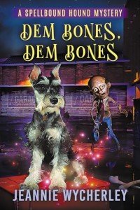 Paranormal Cozy Animal Mystery: Dem Bones Book 5