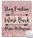 Inspirational Quote Mouse Pad, Stay Positive Work Hard and Make It Happen Motivational Pad for Women, Square Waterproof Non-Slip Rubber Base MousePads Office Laptop