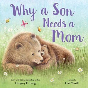 Sweet Picture Book: Celebrating Mother-Son Bonds