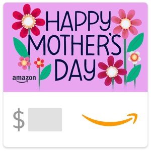 Happy Mother's Day eGift Card - Under $10