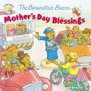 Berenstain Bears Mother's Day Blessings Book
