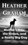 Mother's Day Celebration with a Big Dog Theme
