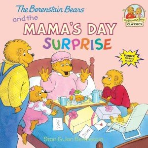 Berenstain Bears: Mama's Day Surprise Book