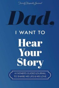 Dad's Story: A Guided Journal for Sharing