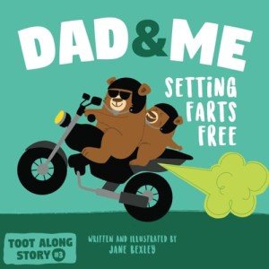 Dad and Me: A Hilarious Fart Storybook