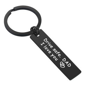 Drive Safe Dad Keychain - Thoughtful Gift for Him