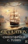 Graduation: A Naval Adventure (Lady Bethany Book 1)