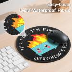 Dumpster on Fire Round Mouse Pad 8.6 x 8.6 Inch, Cute Funny Mousepad for Laptop Gaming, Stitched Edge Non-Slip Rubber Base, Home Office Decor Desk Accessories, It's Fine I`m Fine Everything is Fine