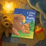 Daddy's Love: A Heartwarming Picture Book