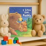 Daddy's Love: A Heartwarming Picture Book