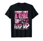 I Ride Like A Girl ATV T-Shirt