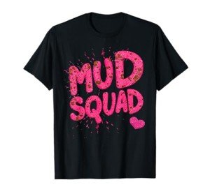 Mud Run Squad ATV T-Shirt for Women