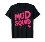 Mud Run Squad ATV T-Shirt for Women