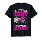 A Little Dirt Never Hurt ATV Kids T-Shirt