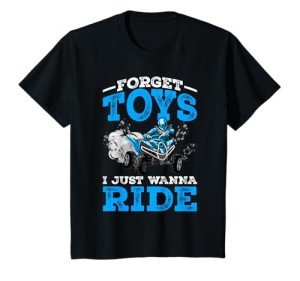 Forget Toys, I Ride ATV Funny T-Shirt