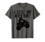 Vintage ATV "A Little Dirt Never Hurt" Tee