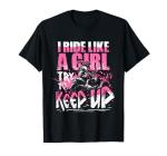 I Ride Like A Girl ATV T-Shirt