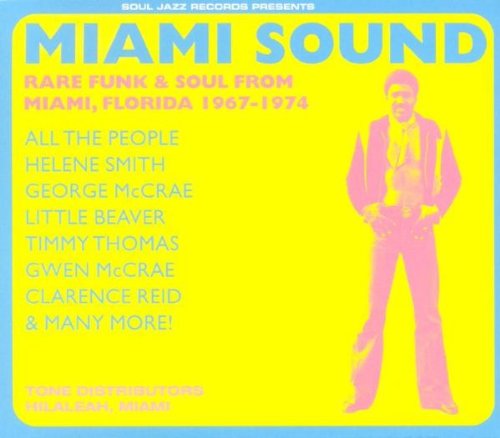 Rare Funk & Soul Miami 1967-1974 [Vinyl]