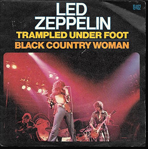 Led Zeppelin - Trampled Under Foot single
