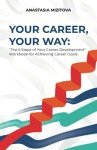 5 Steps to Achieve Your Career Goals Workbook