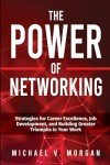 Networking Strategies for Career Success and Growth