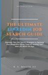 Ultimate LinkedIn Job Search Guide for 90 Days
