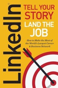 Master LinkedIn: Share Your Story, Get Hired