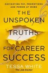 Career Success: Navigating Pay, Promotions, and Power
