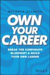 Own Your Career: Create Your Success Path