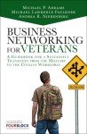 Veterans' Guide to Successful Civilian Networking