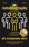 Corporate Slave's Story: Job vs Self-Employment