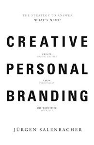 Creative Personal Branding: Your Next Career Strategy