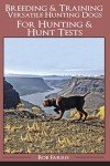 Training Versatile Hunting Dogs for Upland Bird Hunts