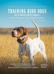 Train Your Bird Dog: Techniques From Ronnie Smith