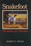 Snakefoot: Crafting Bird Hunting Champions