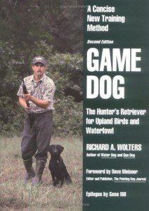Game Dog: Second Edition for Bird Hunters