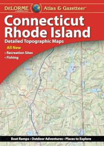Delorme Atlas: Connecticut & Rhode Island Hunting Guide