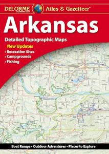 Arkansas Delorme Atlas & Gazetteer for Hunters