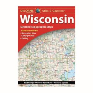Wisconsin Atlas & Gazetteer by DeLorme
