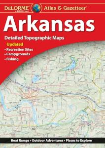 Arkansas Delorme Atlas & Gazetteer for Hunters