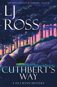 Cuthbert's Way: Mysteries of Lindisfarne's Saints