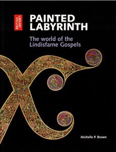 Lindisfarne Gospels: History, Saints, and Spirituality