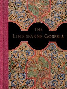 Lindisfarne Gospels: History, Saints, and Spirituality