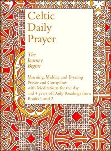 Celtic Spirituality: Daily Prayers from Lindisfarne