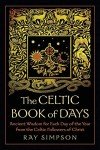 Celtic Wisdom: Daily Inspirations from Lindisfarne