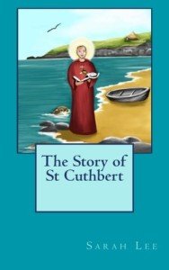 St Cuthbert: History and Spiritual Legacy