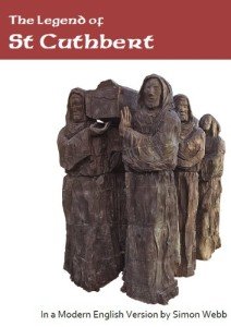 St Cuthbert: Modern English Legend Edition