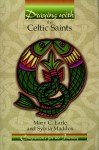 Celtic Saints: Spiritual Companions for Your Journey