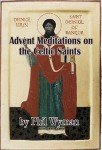 Celtic Saints: Advent Meditations on Holy Island